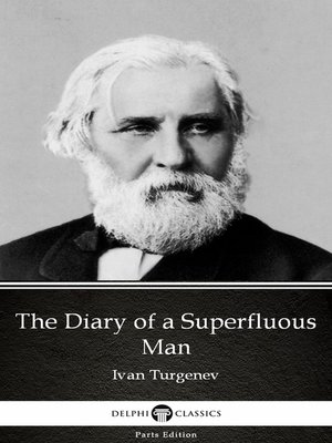 cover image of The Diary of a Superfluous Man by Ivan Turgenev--Delphi Classics (Illustrated)